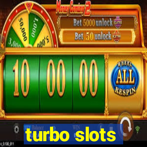 turbo slots